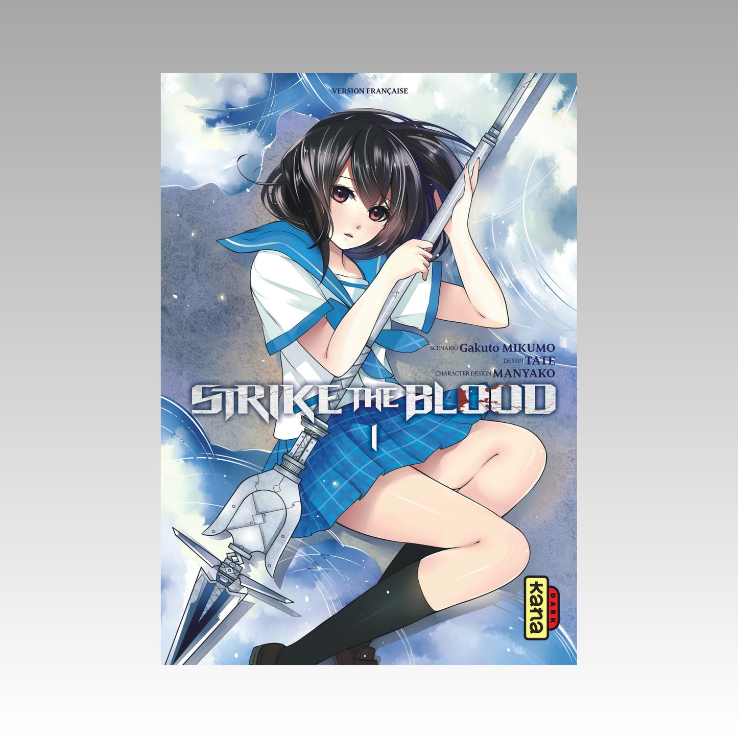Strike the Blood. Tome 1