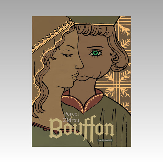 Bouffon. Tome 1