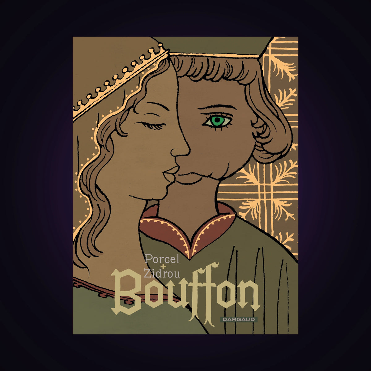 Bouffon. Tome 1