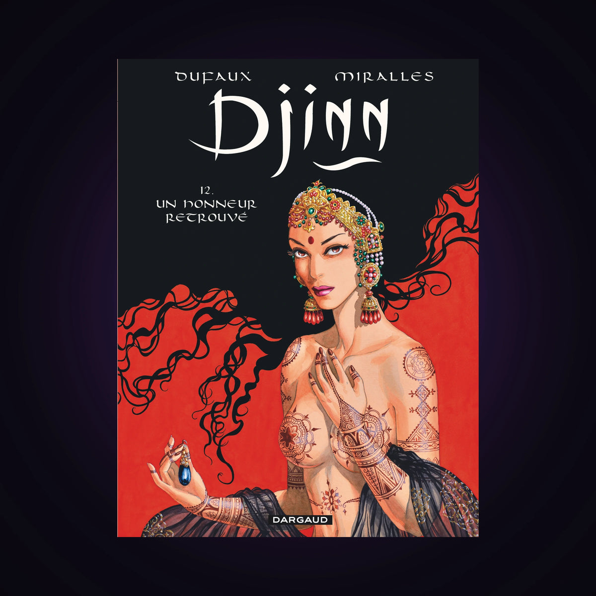 Djinn. Tome 12
