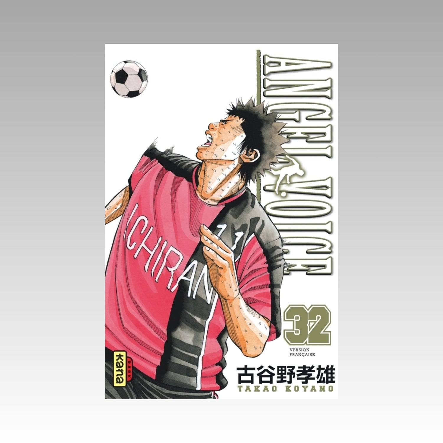 Angel Voice. Tome 32