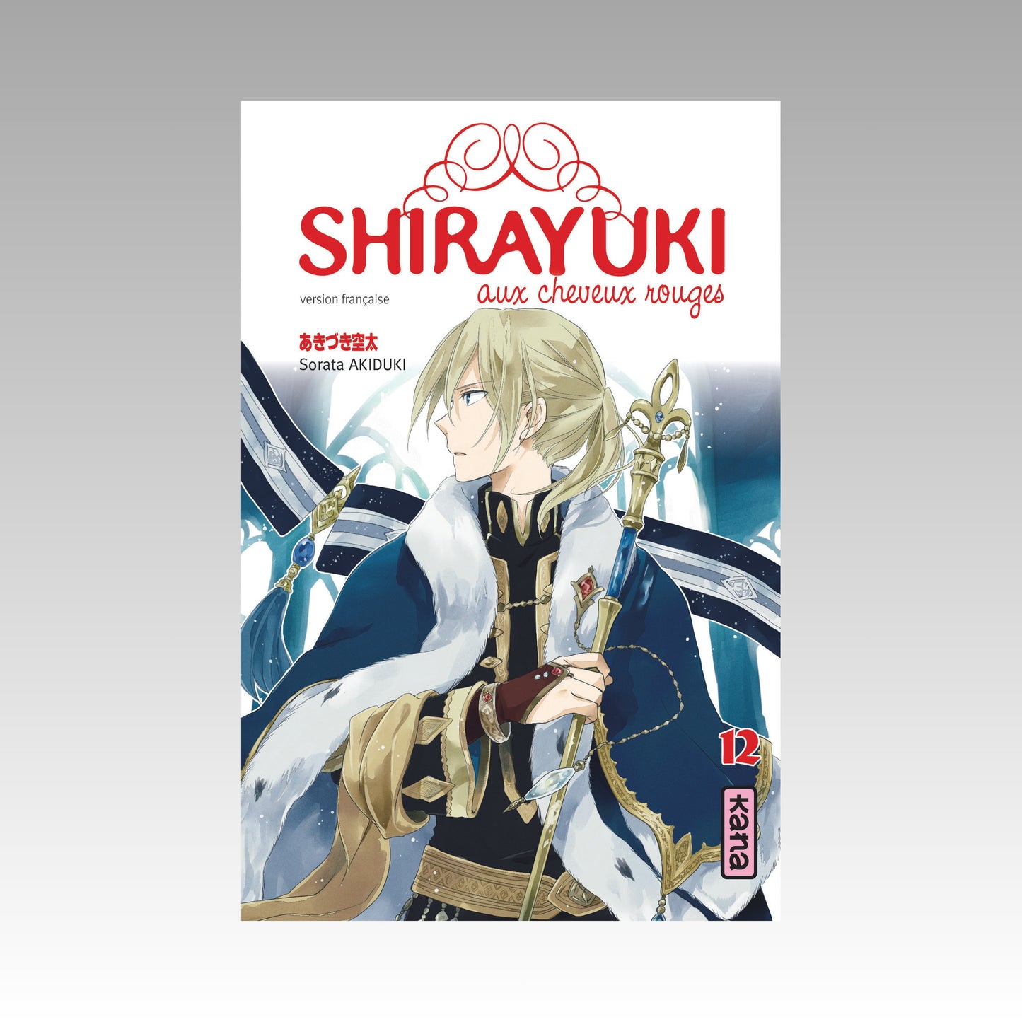 Shirayuki aux cheveux rouges. Tome 12