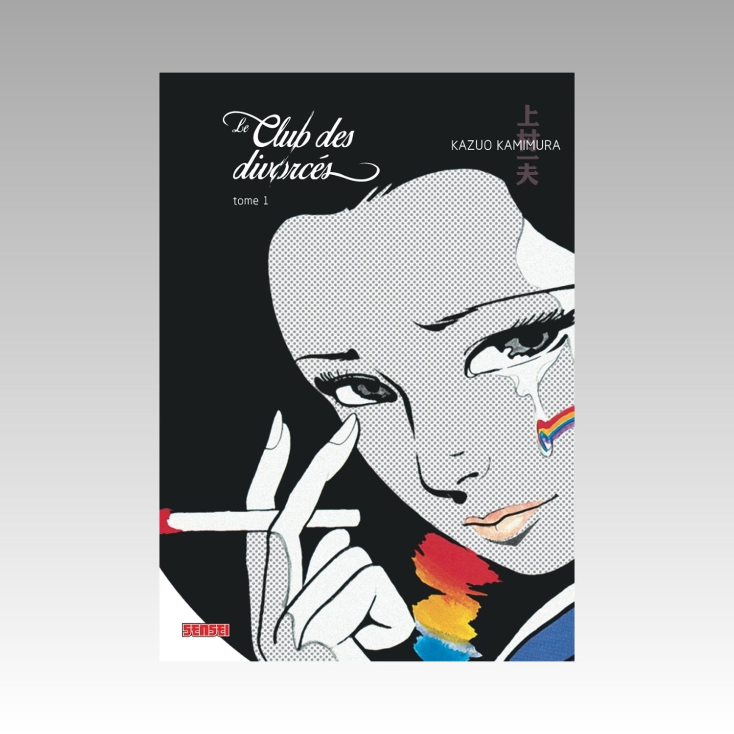 Le club des divorcés. Tome 1