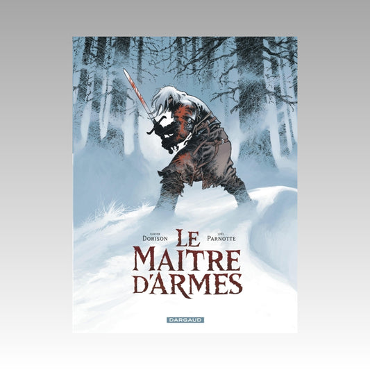 Le maître d'armes. Tome 1