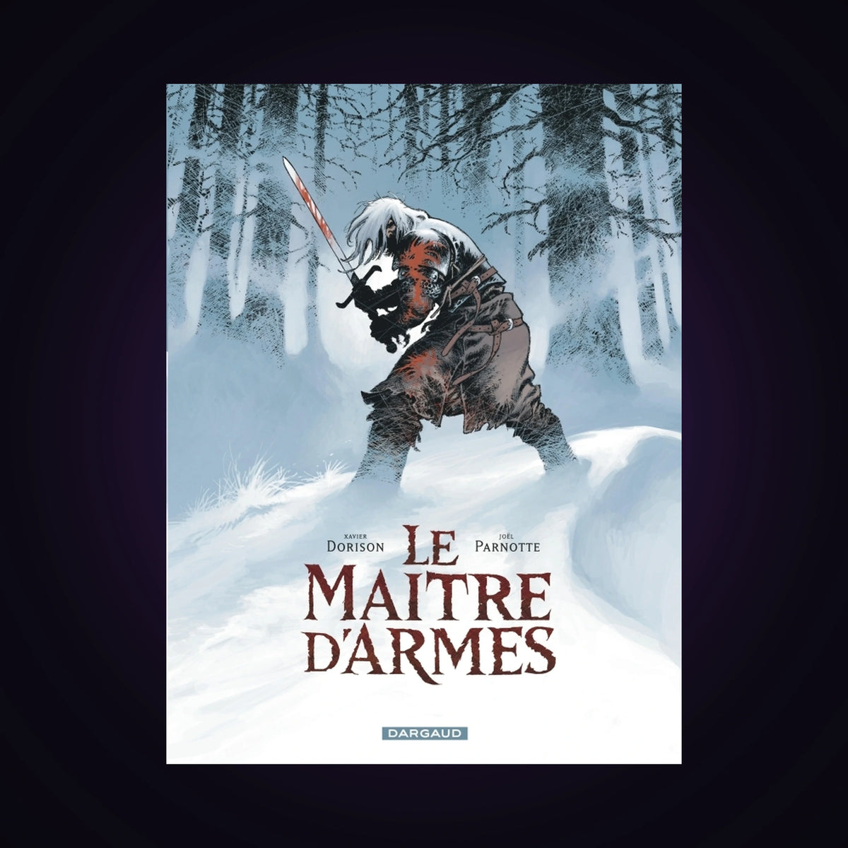 Le maître d'armes. Tome 1