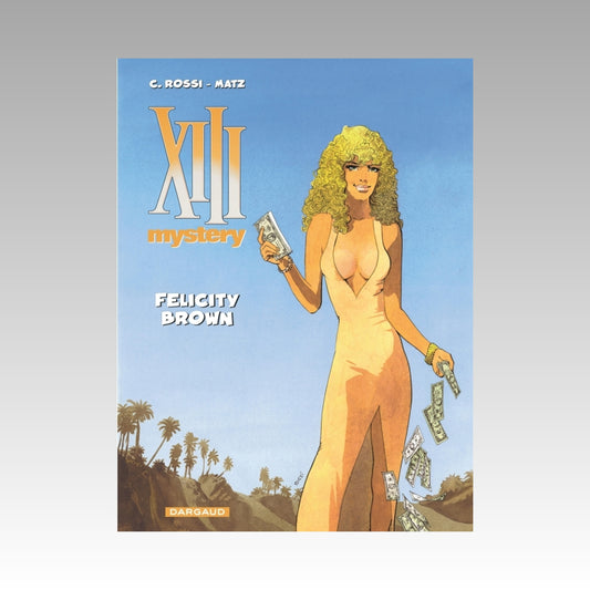 XIII Mystery. Tome 9
