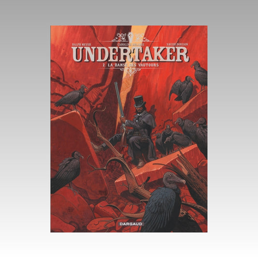 Undertaker. Tome 2