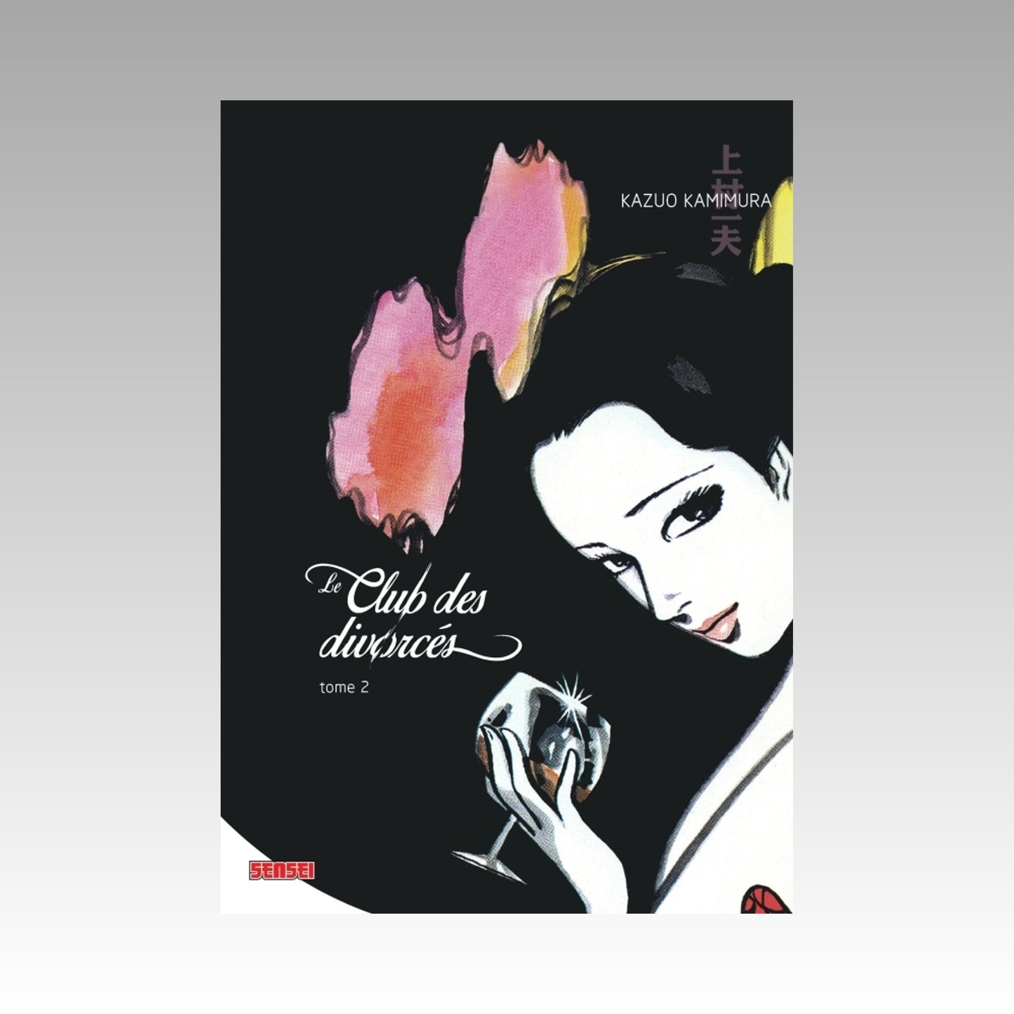 Le club des divorcés. Tome 2