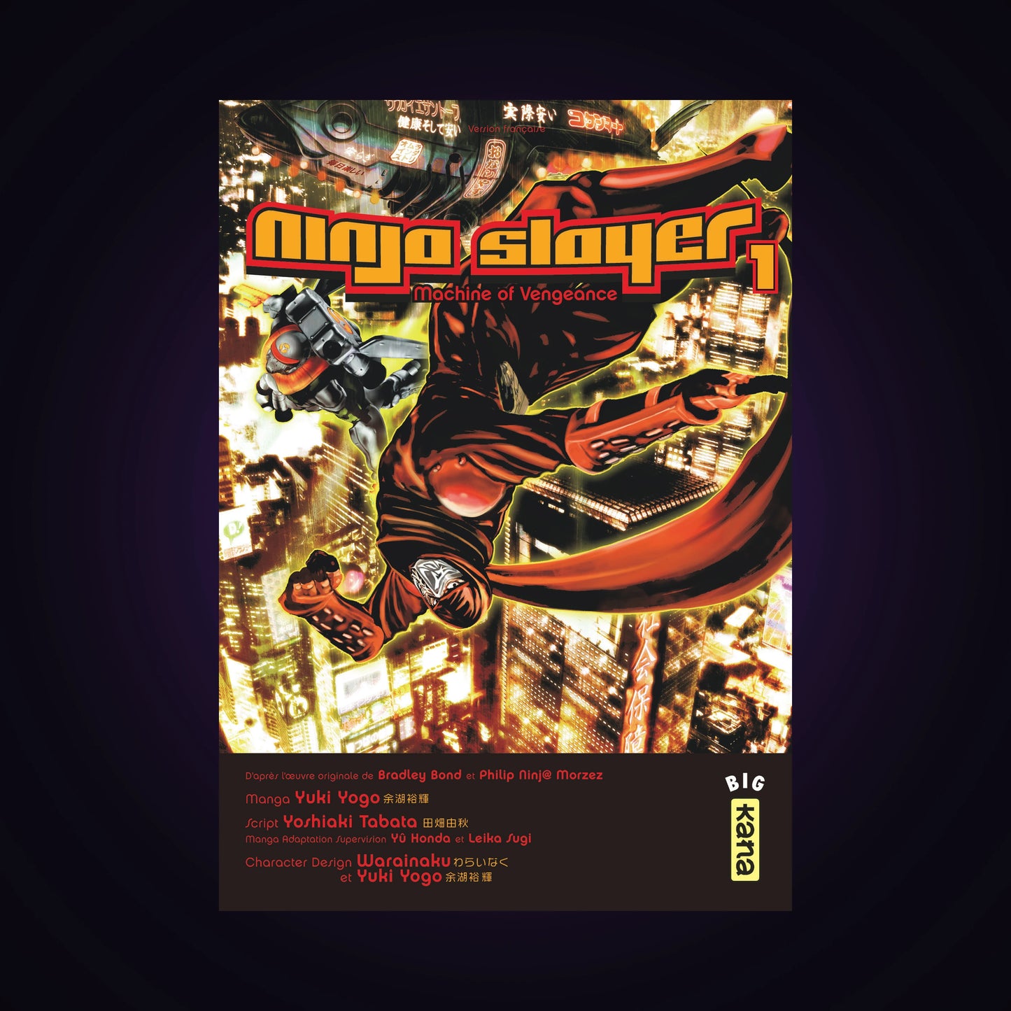 Ninja Slayer. Tome 1