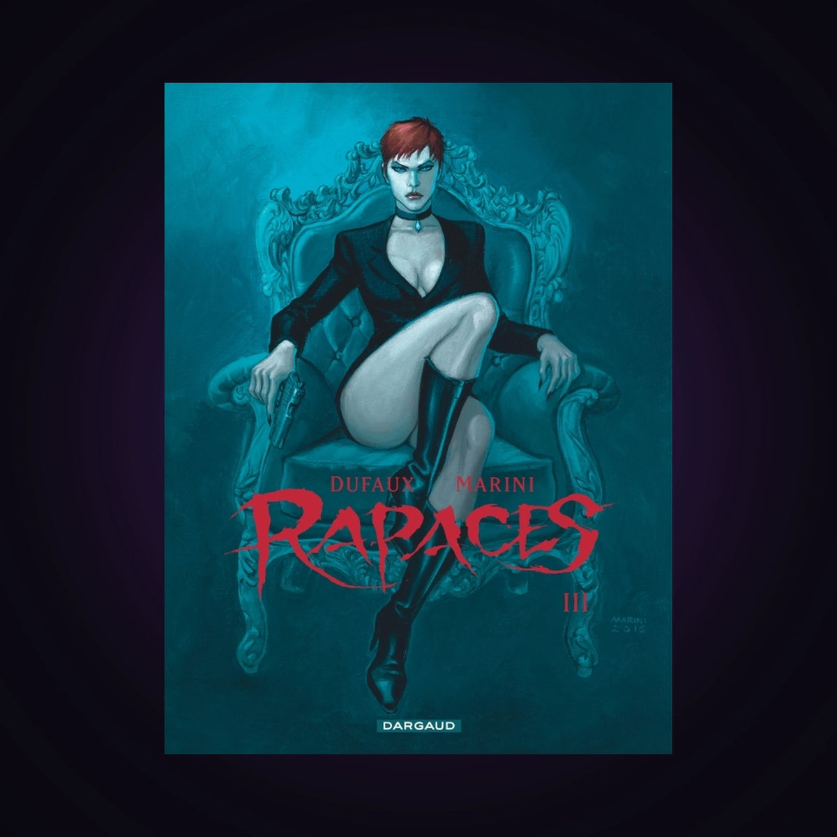 Rapaces. Tome 3