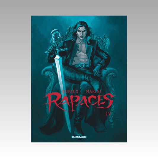 Rapaces. Tome 4