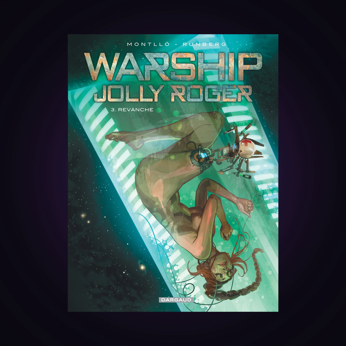 Warship Jolly Roger. Tome 3
