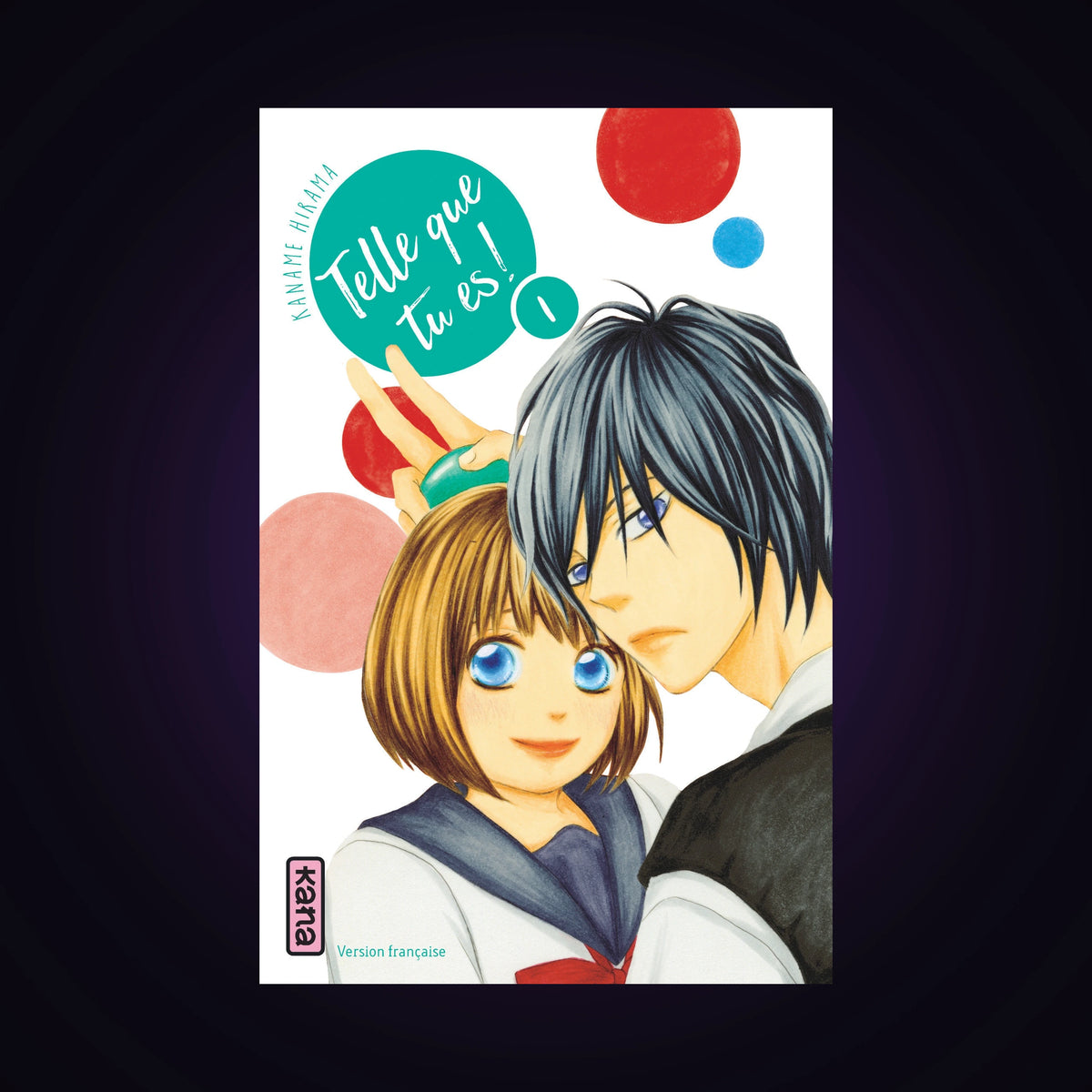 Telle que tu es. Tome 1