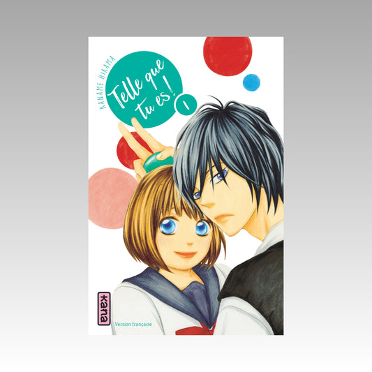 Telle que tu es. Tome 1