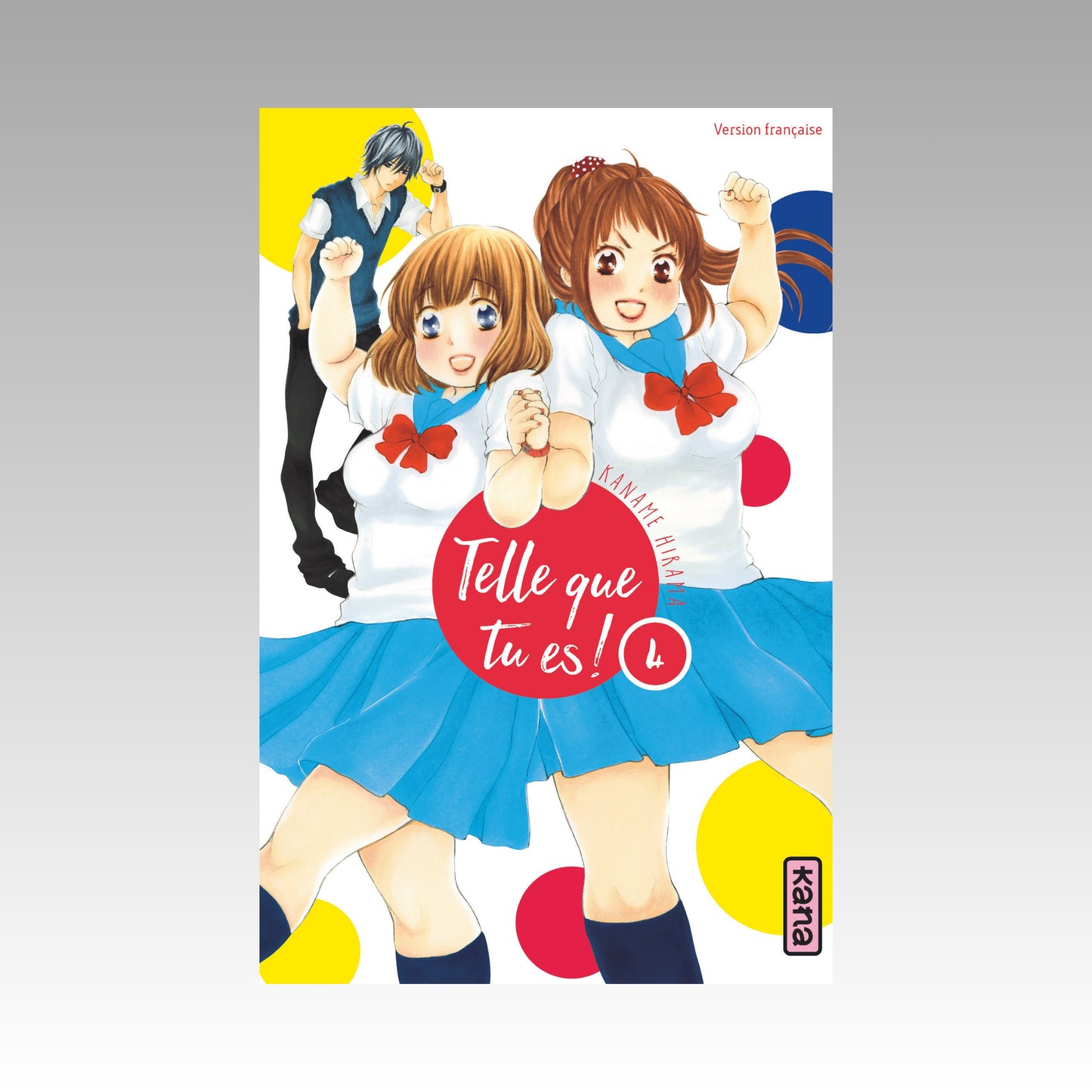 Telle que tu es. Tome 4