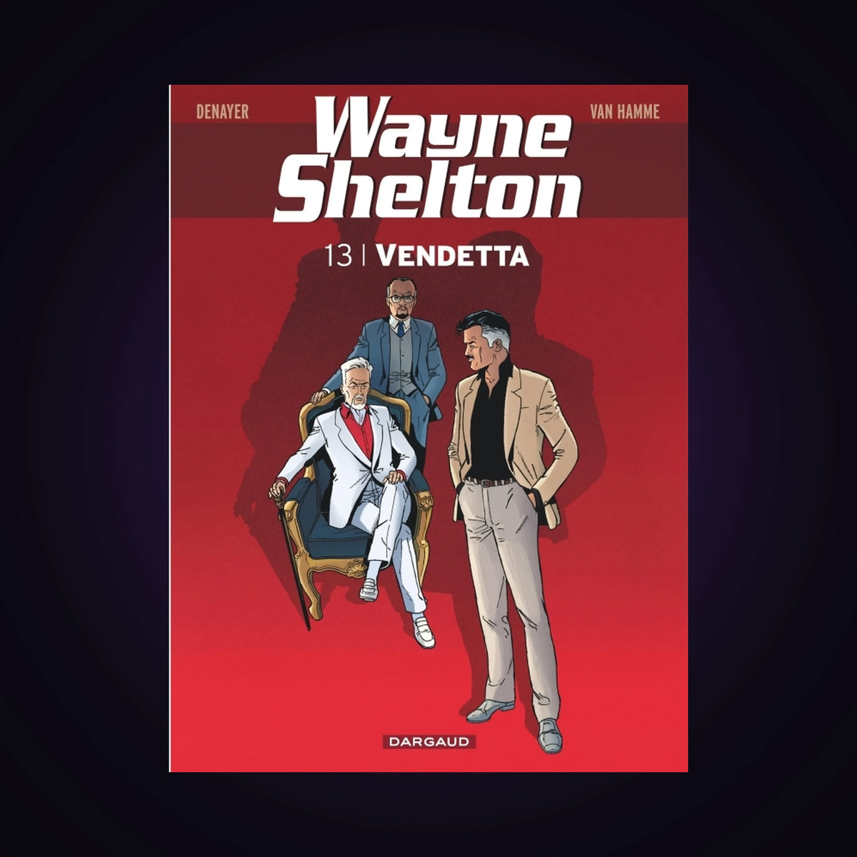 Wayne Shelton. Tome 13