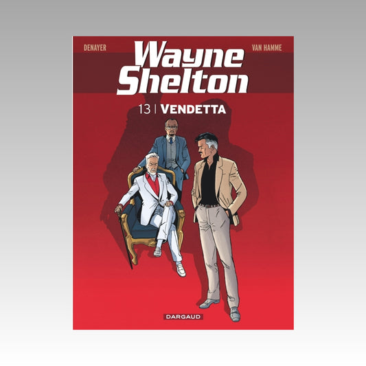 Wayne Shelton. Tome 13