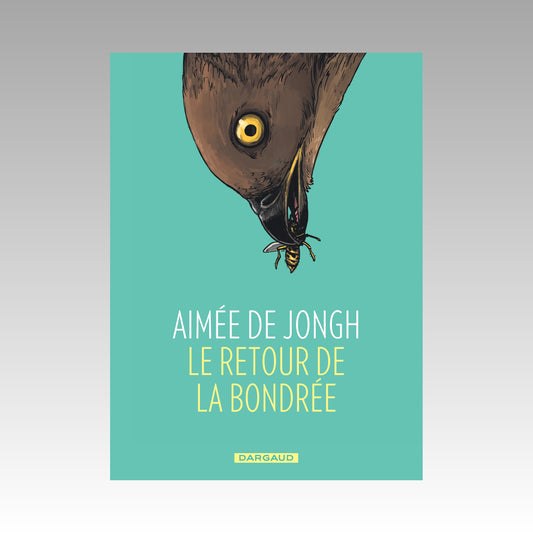 Le retour de la Bondrée