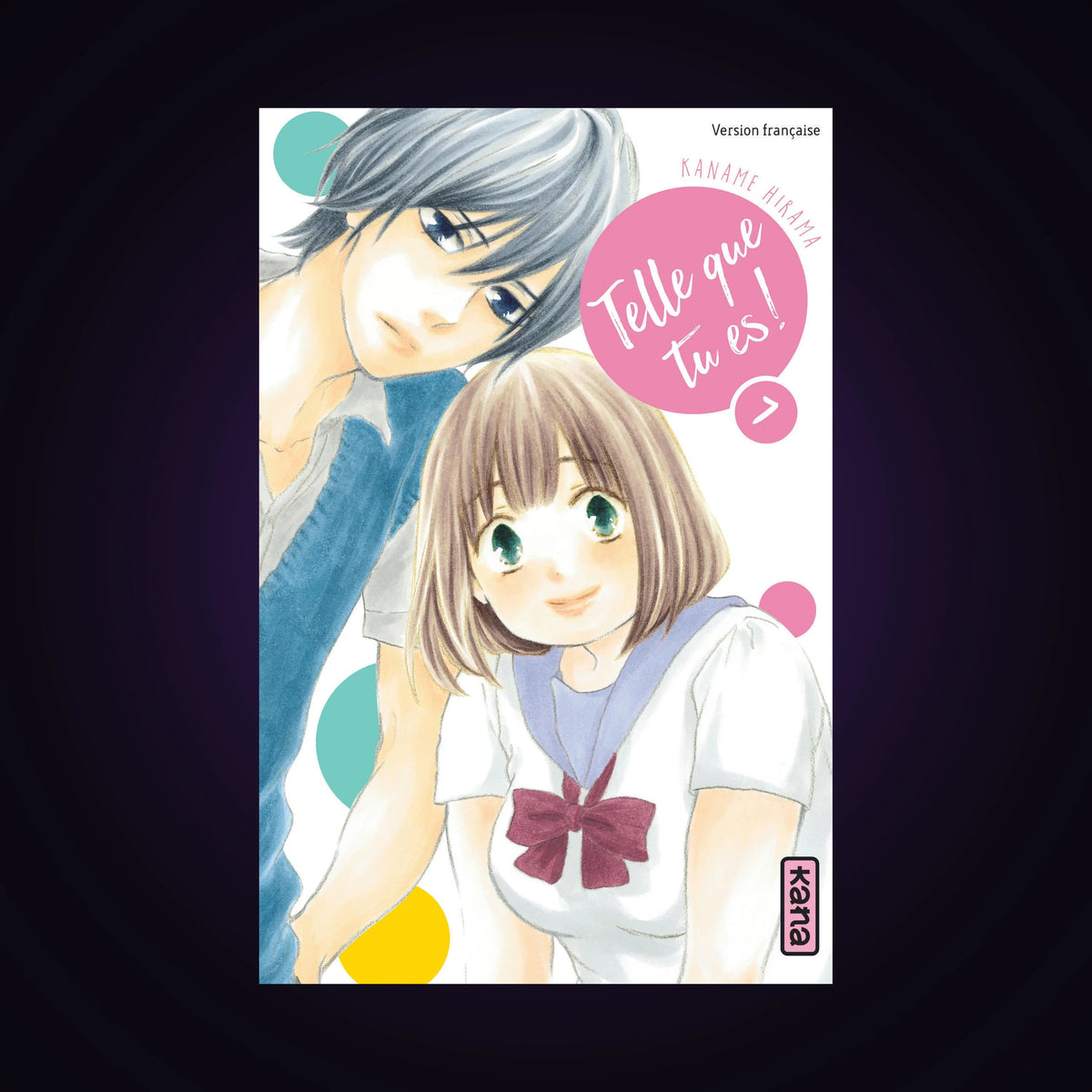 Telle que tu es. Tome 7