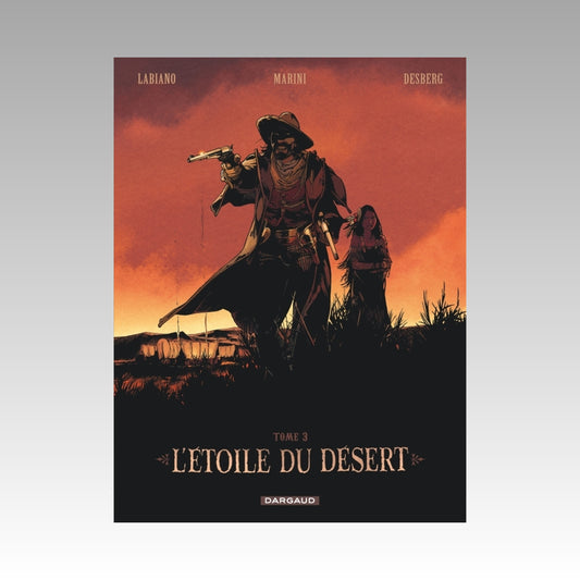 L'étoile du désert. Tome 3