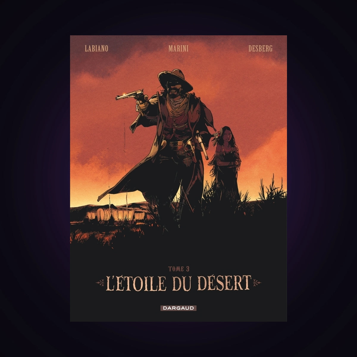L'étoile du désert. Tome 3