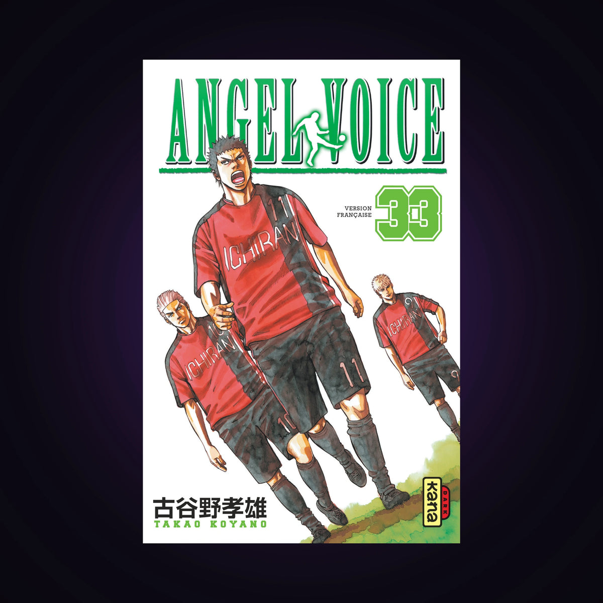 Angel Voice. Tome 33