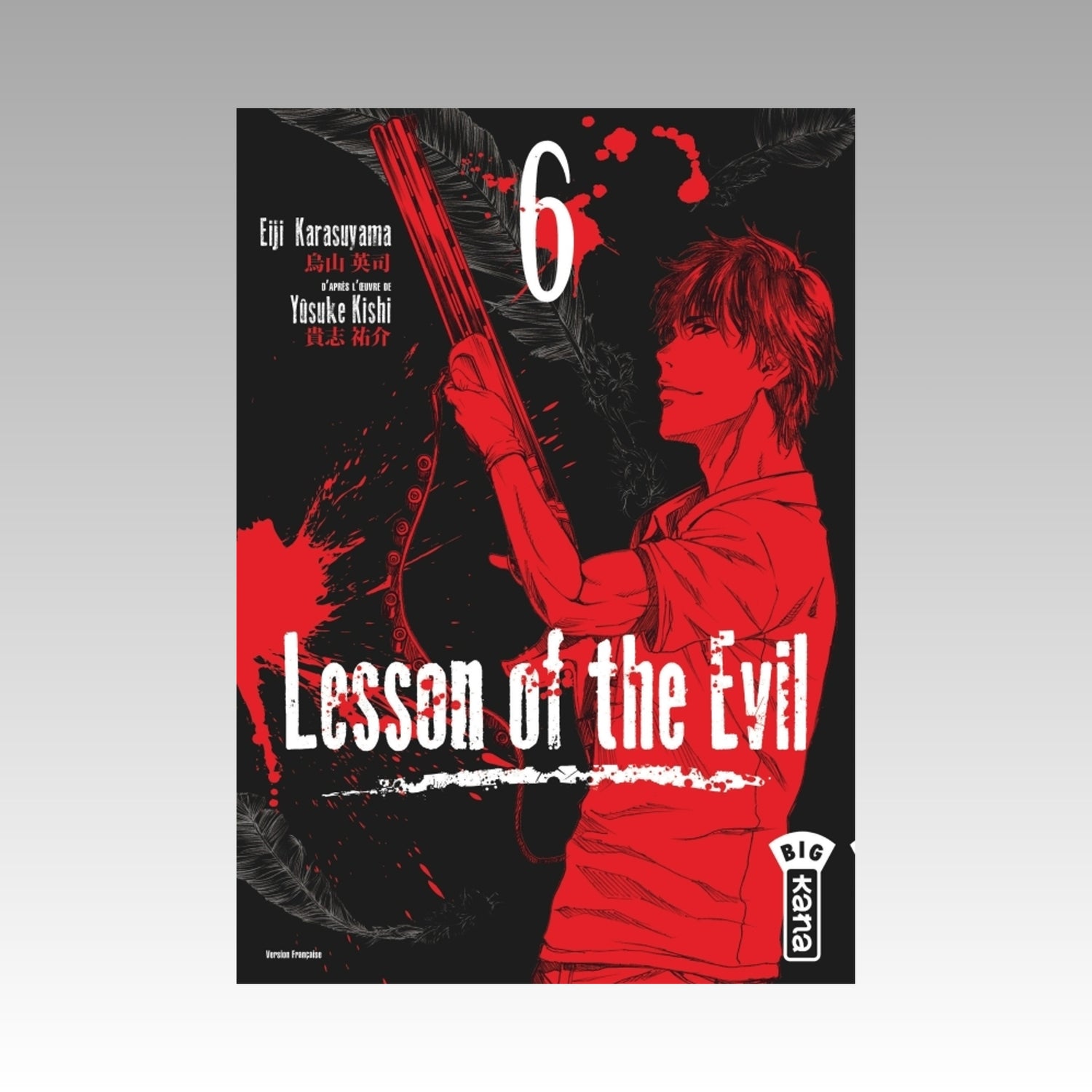 Lesson of the Evil. Tome 6