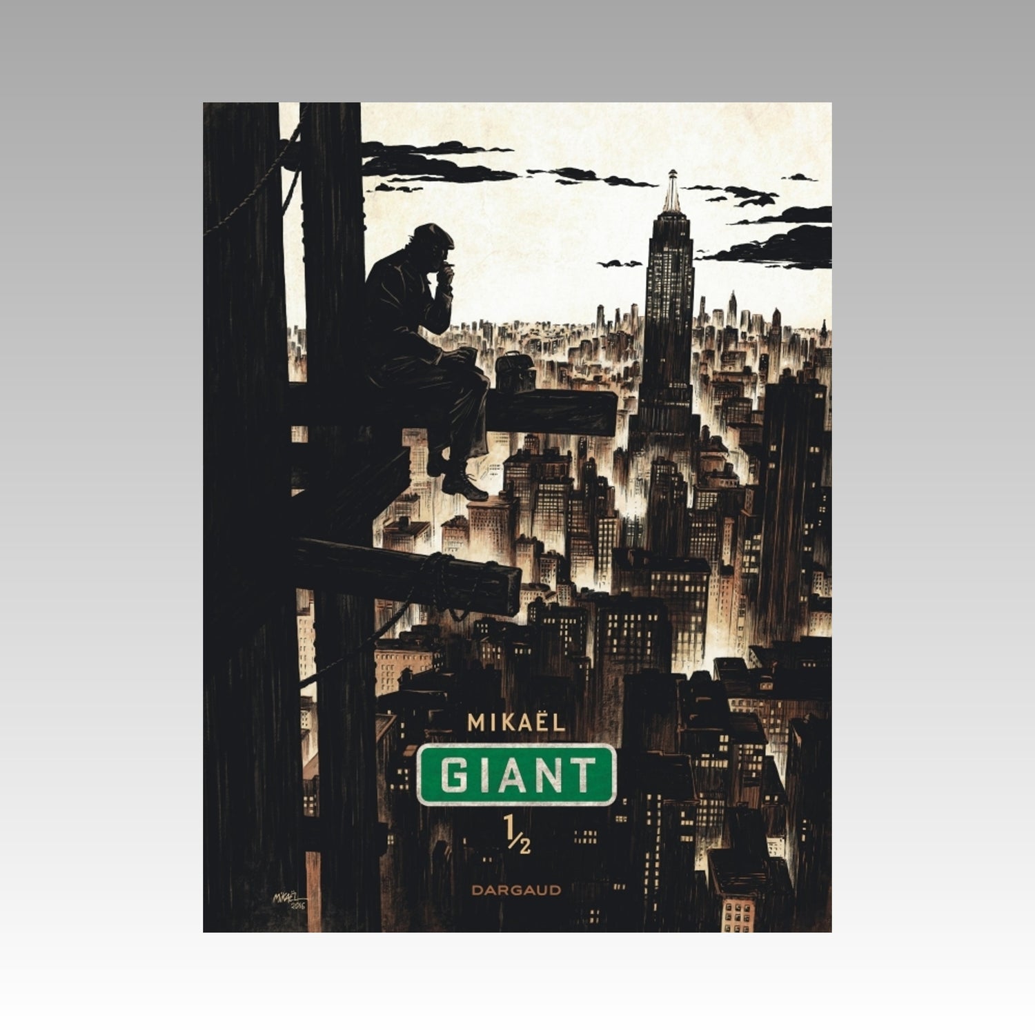 Giant. Tome 1