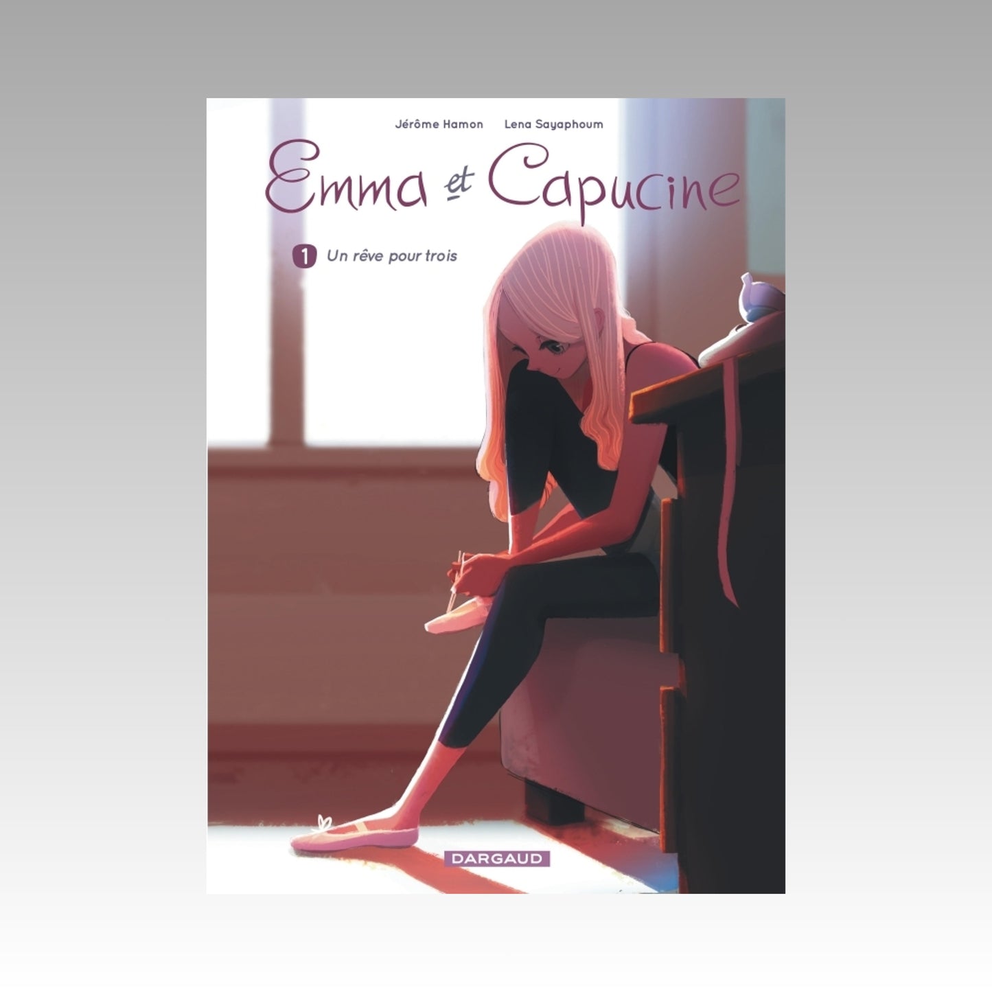 Emma et Capucine. Tome 1