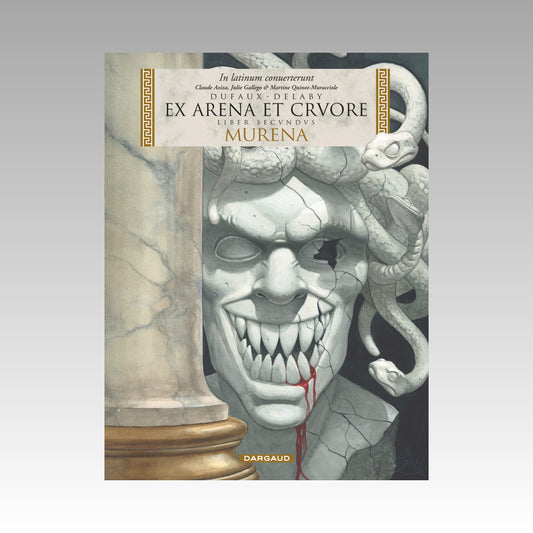 Murena - Ex Arena et Crvore. Tome 2 - Édition en Latin