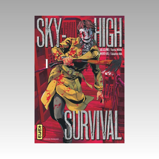 Sky-High Survival. Tome 1