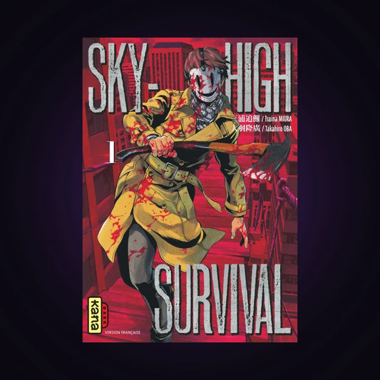 Sky-High Survival. Tome 1