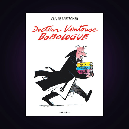 Docteur Ventouse - Bobologue