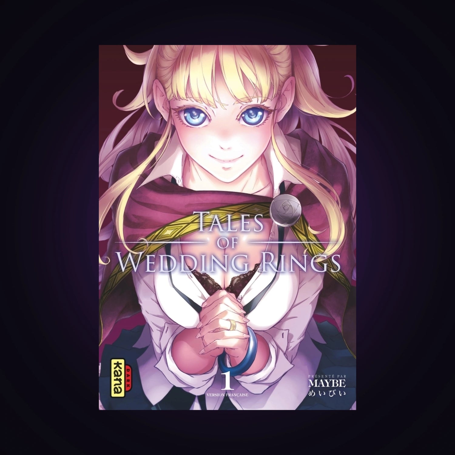 Tales of Wedding Rings. Tome 1
