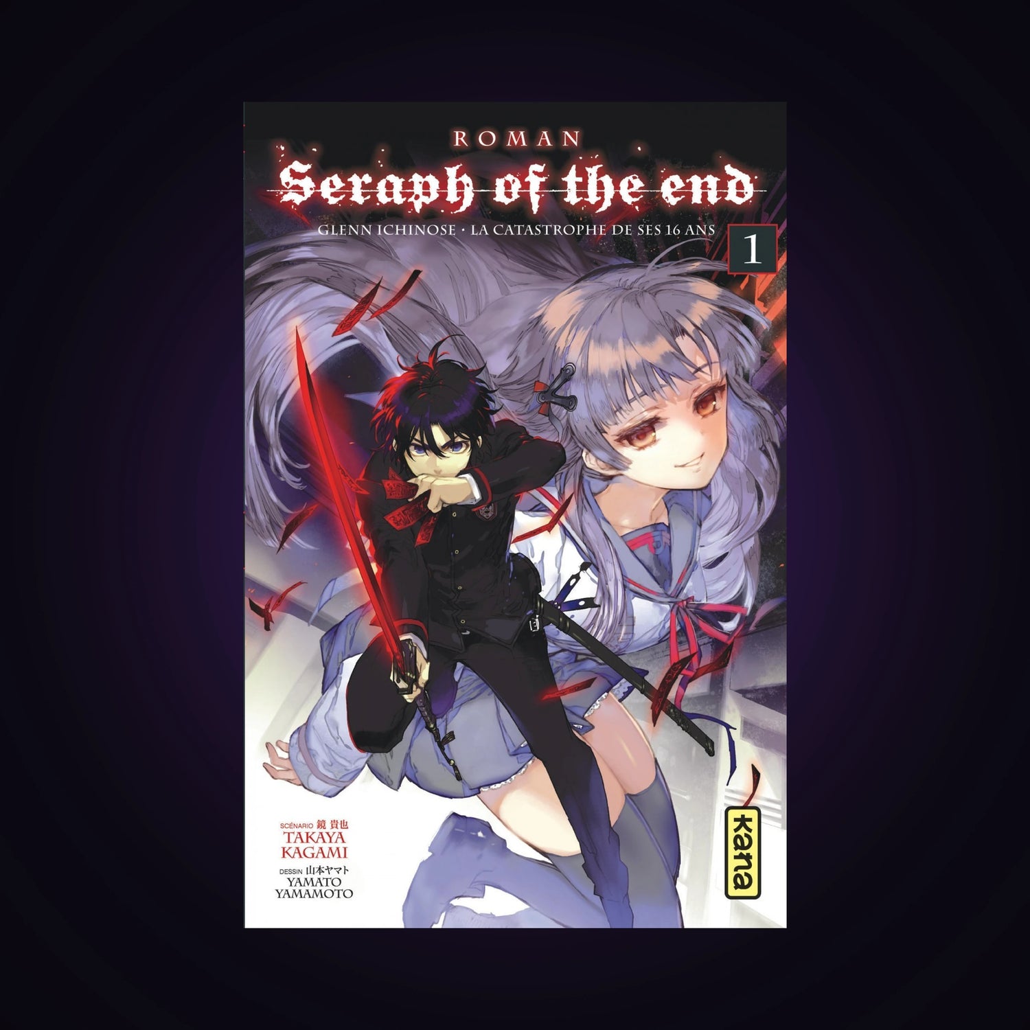 Seraph of the End. Tome 1 - Light Novel