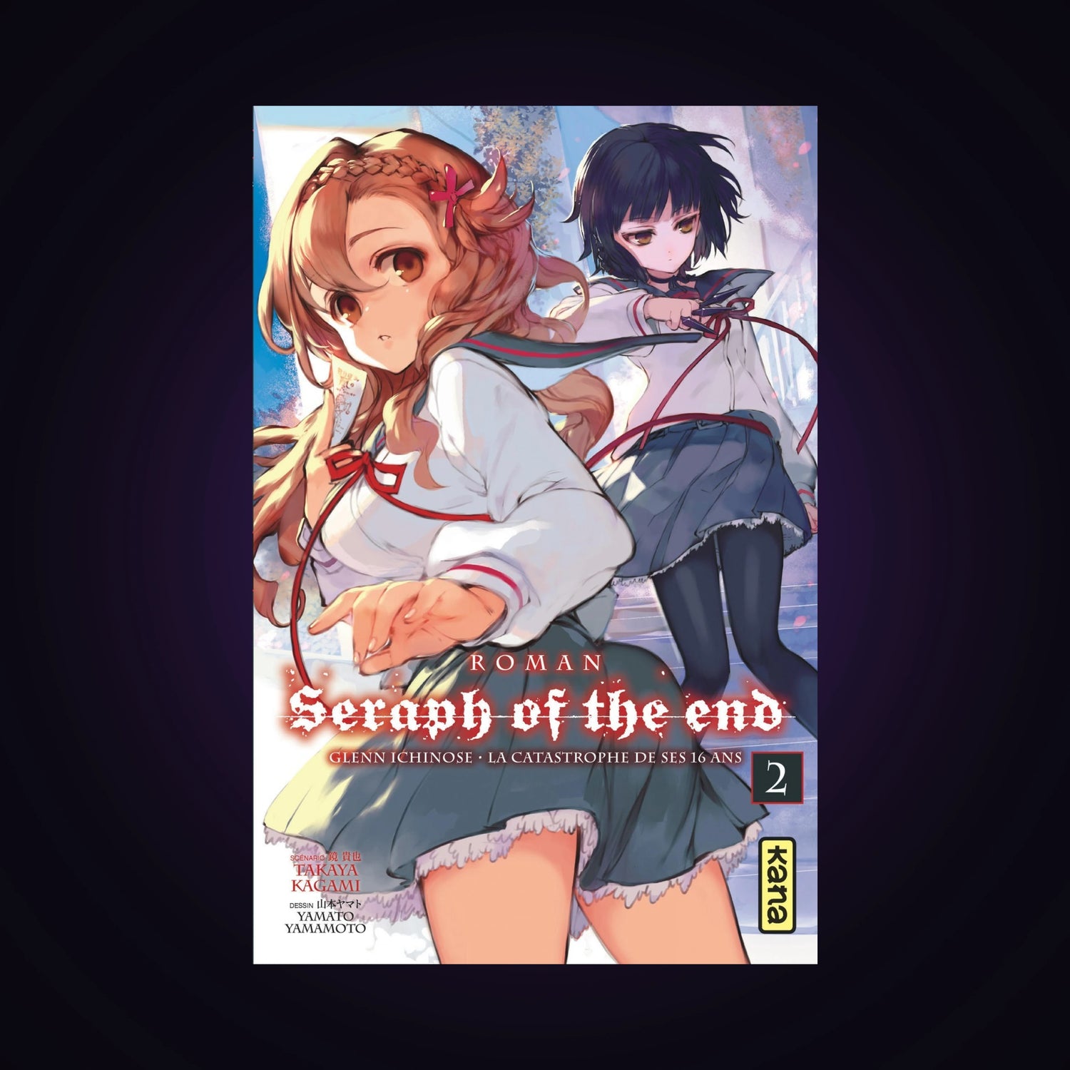 Seraph of the End. Tome 2 - Light Novel
