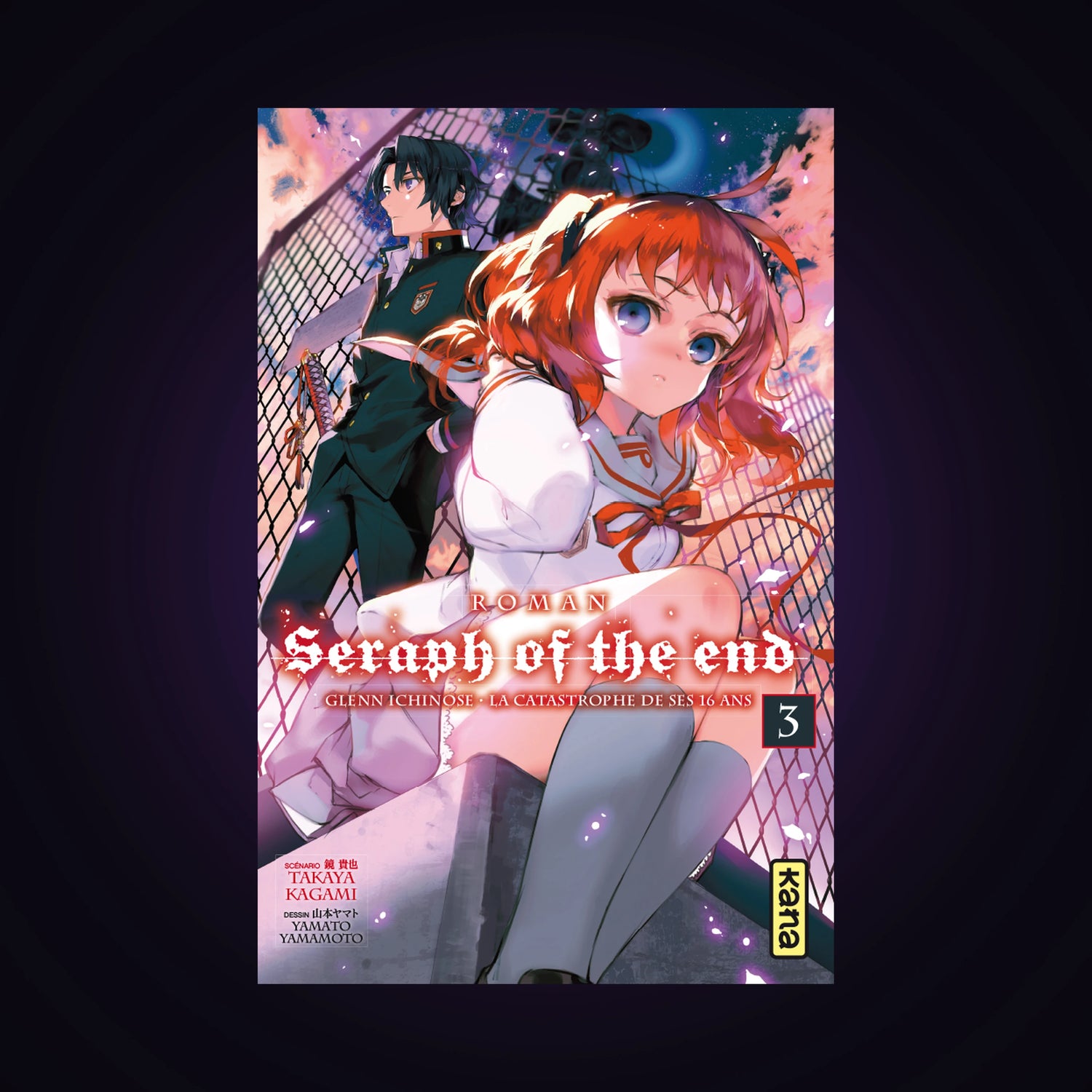 Seraph of the End. Tome 3 - Light Novel