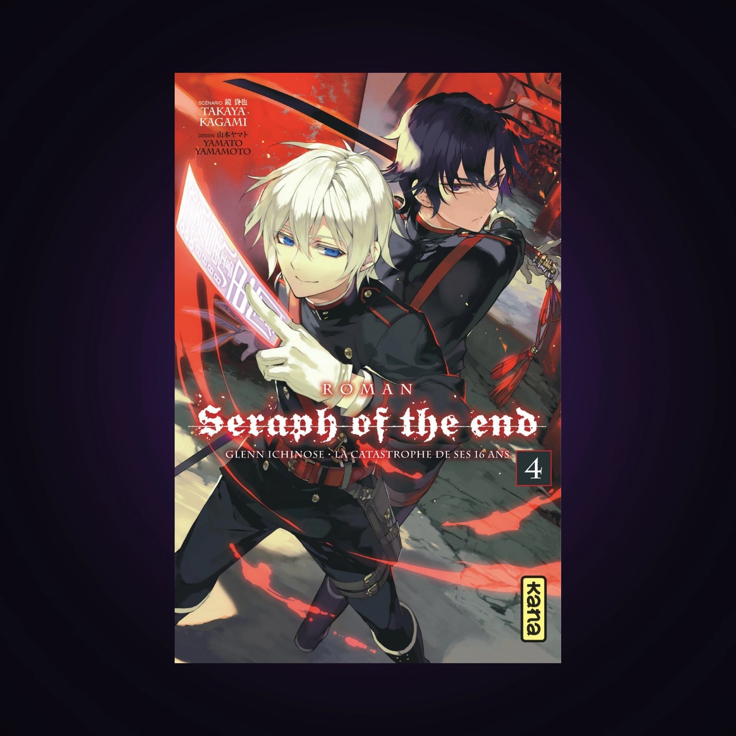 Seraph of the End. Tome 4 - Light Novel