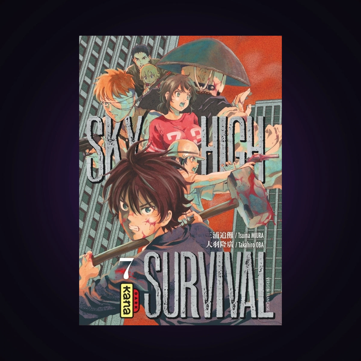 Sky-High Survival. Tome 7