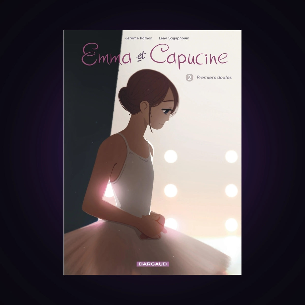 Emma et Capucine. Tome 2