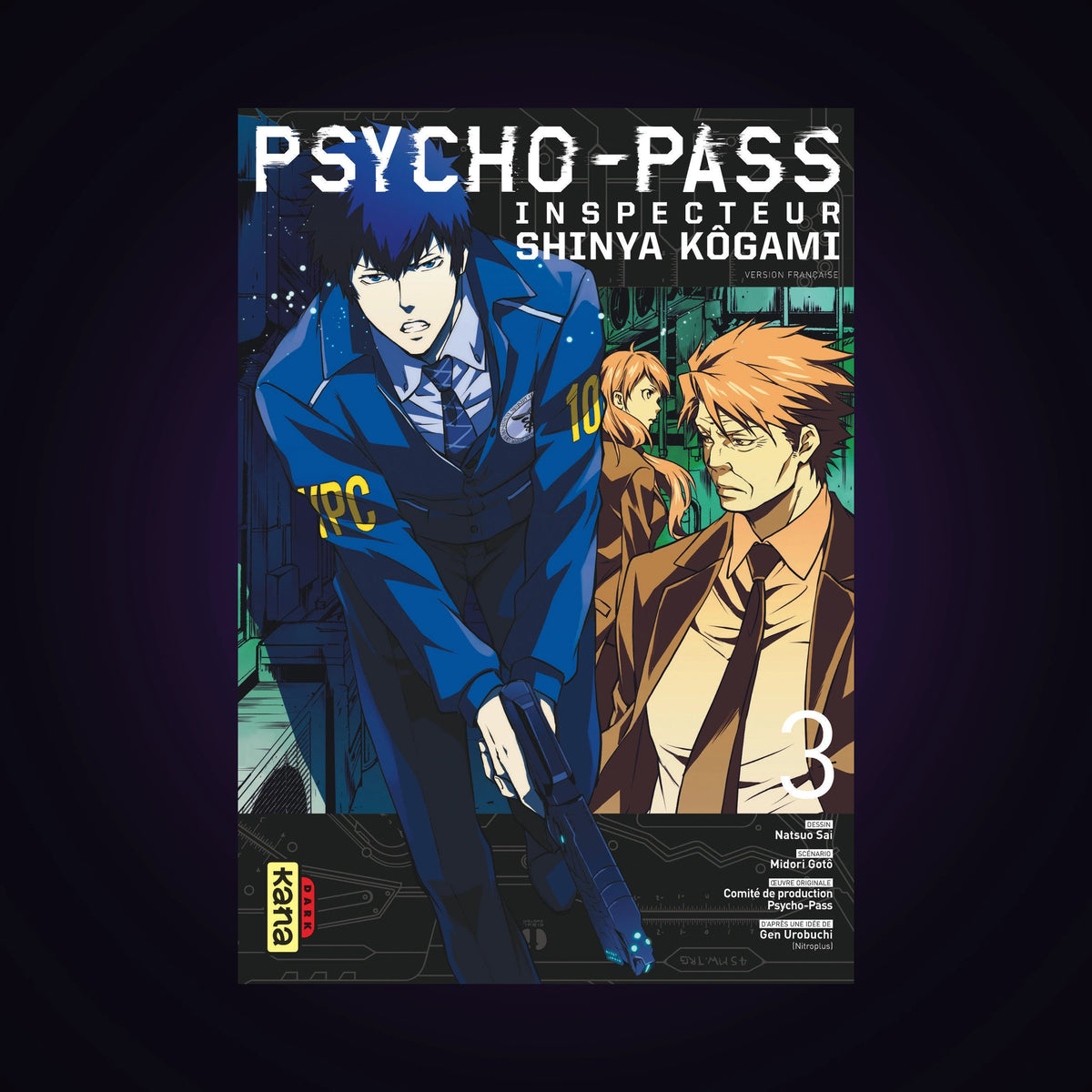 Psycho-Pass - Inspecteur Shinya Kôgami. Tome 3