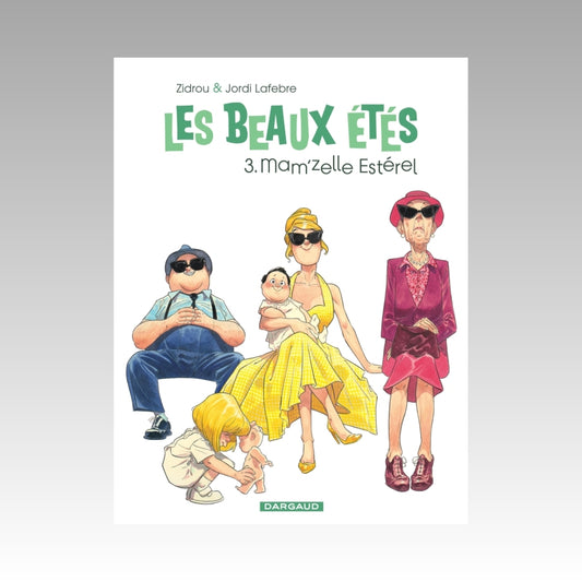 Les beaux étés. Tome 3