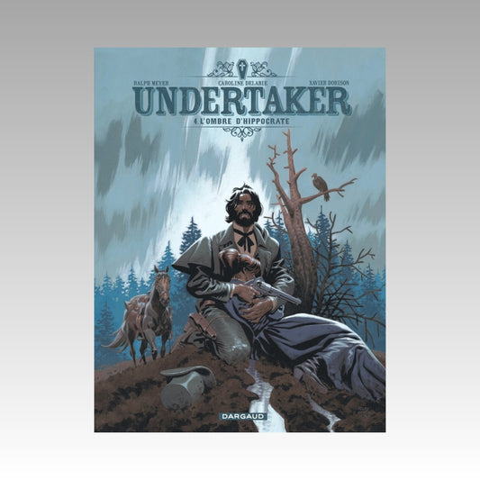 Undertaker. Tome 4