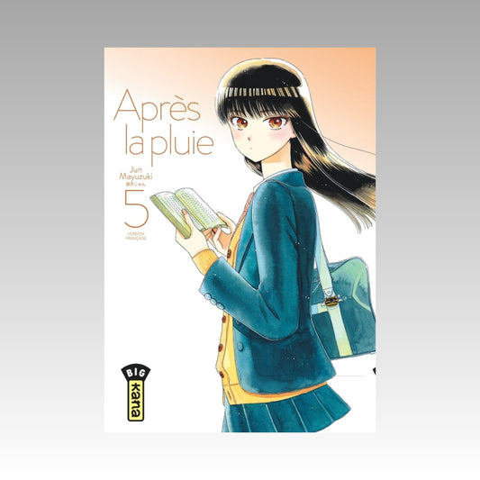 Après la pluie. Tome 5