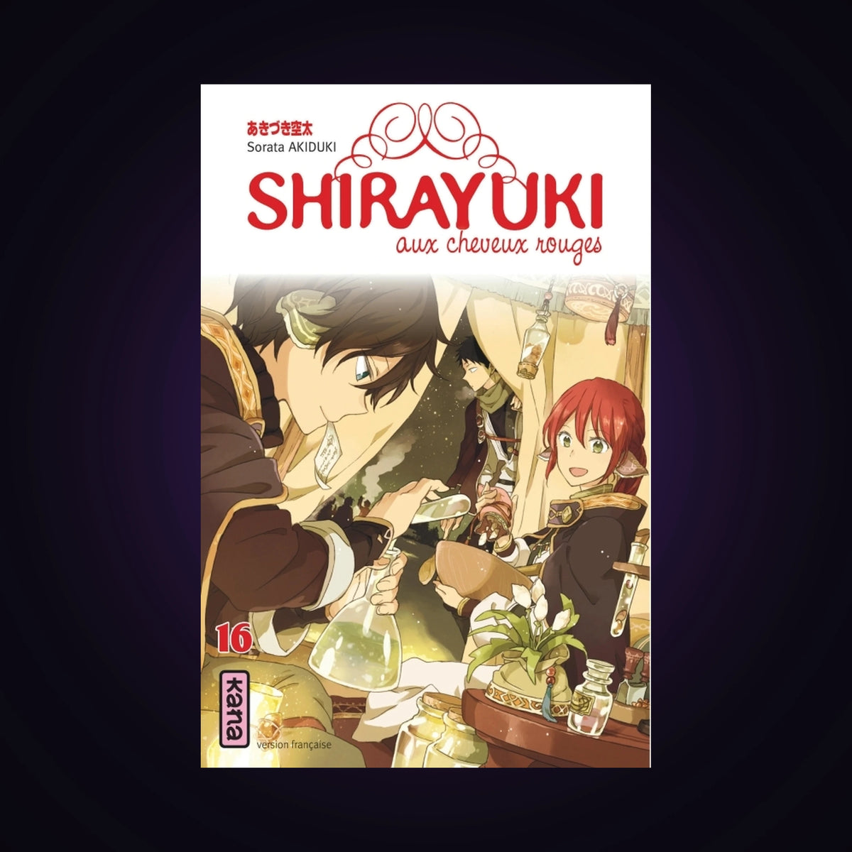 Shirayuki aux cheveux rouges. Tome 16