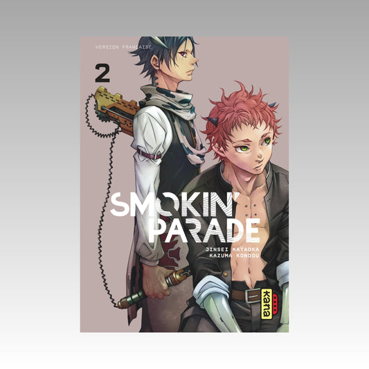 Smokin' Parade. Tome 2