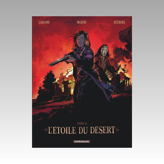 L'étoile du désert. Tome 4
