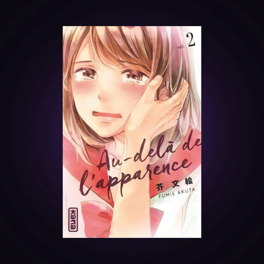 Au-delà de l'apparence. Tome 2