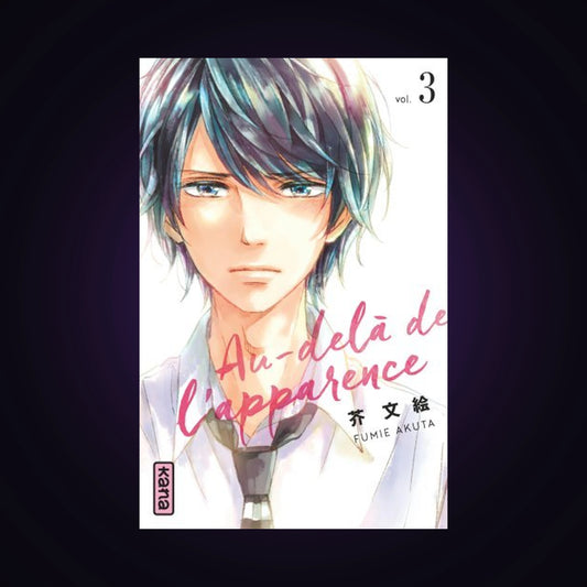 Au-delà de l'apparence. Tome 3