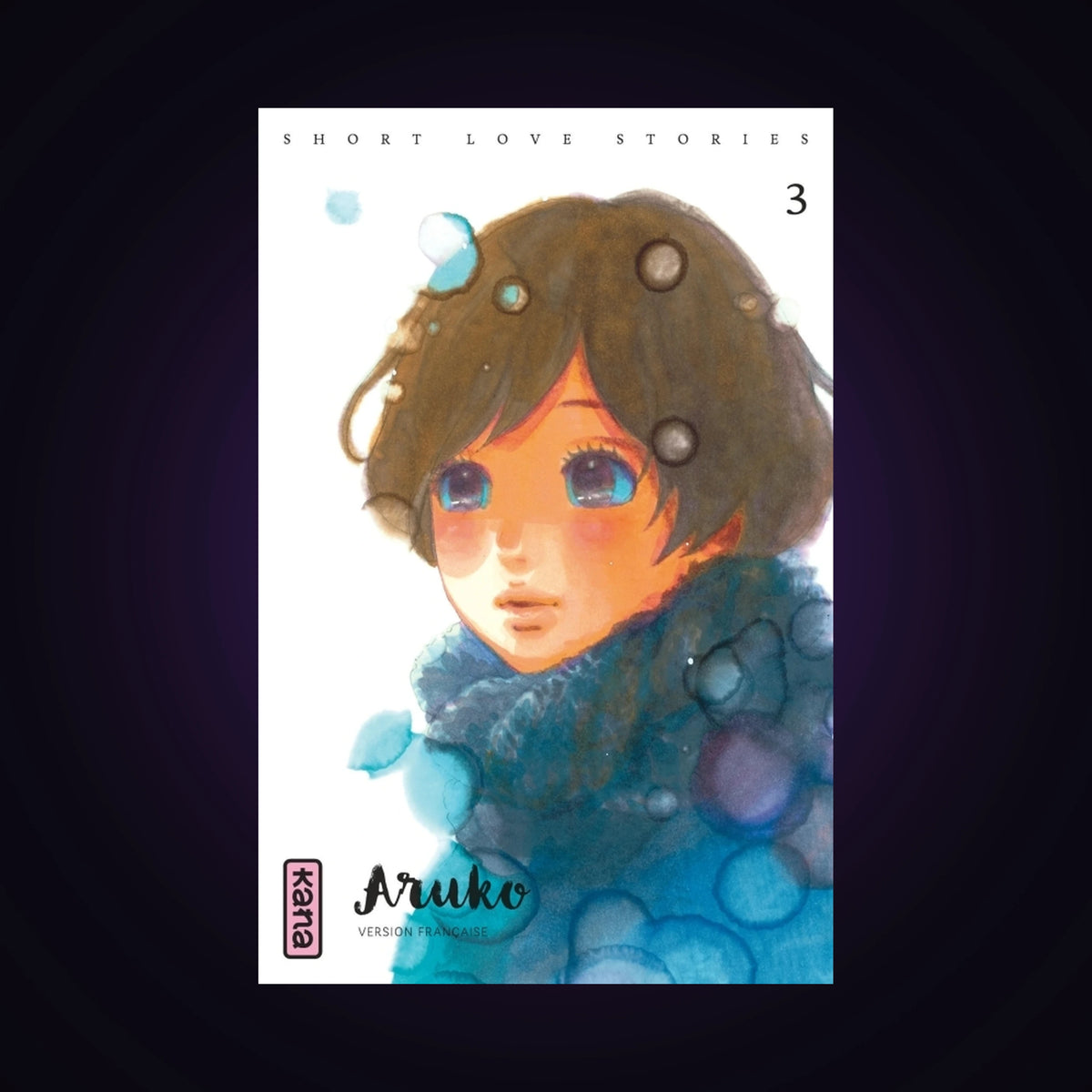Short Love Stories. Tome 3